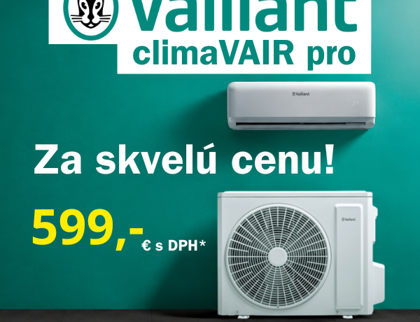 Klimatizácia Vaillant climaVAIR pro za skvelú cenu. Len 599 €